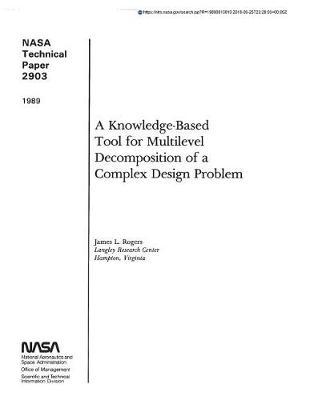 A Knowledge-Based Tool for Multilevel Decomposition of a Complex Design Problem