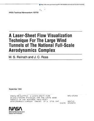 A Laser-Sheet Flow Visualization Technique for the Large Wind Tunnels of the National Full-Scale Aerodynamics Complex