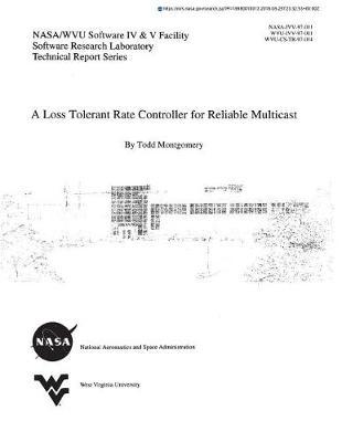 A Loss Tolerant Rate Controller for Reliable Multicast