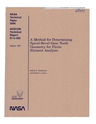 A Method for Determining Spiral-Bevel Gear Tooth Geometry for Finite Element Analysis