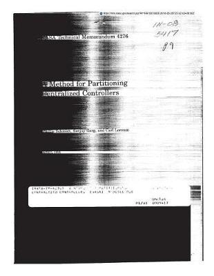 A Method for Partitioning Centralized Controllers