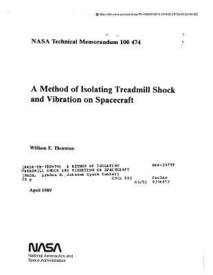 A Method of Isolating Treadmill Shock and Vibration on Spacecraft