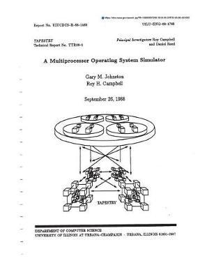 A Multiprocessor Operating System Simulator