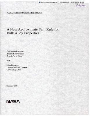 A New Approximate Sum Rule for Bulk Alloy Properties