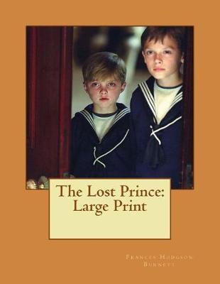 The Lost Prince: Large Print