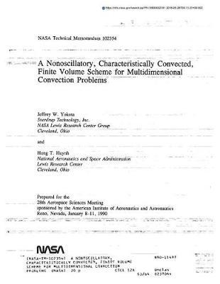 A Nonoscillatory, Characteristically Convected, Finite Volume Scheme for Multidimensional Convection Problems