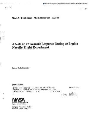 A Note on an Acoustic Response During an Engine Nacelle Flight Experiment