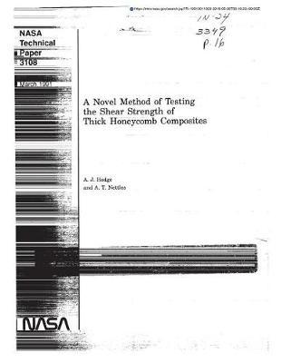 A Novel Method of Testing the Shear Strength of Thick Honeycomb Composites