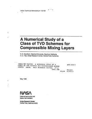 A Numerical Study of a Class of Tvd Schemes for Compressible Mixing Layers