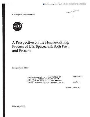 A Perspective on the Human-Rating Process of Us Spacecraft: Both Past and Present