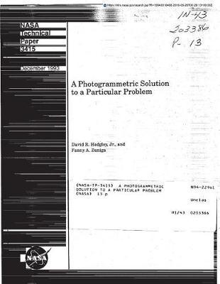 A Photogrammetric Solution to a Particular Problem