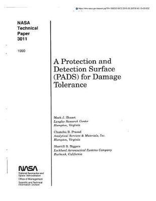 A Protection and Detection Surface (Pads) for Damage Tolerance