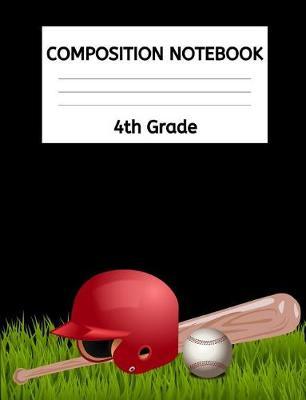4th Grade Composition Book: Baseball Player