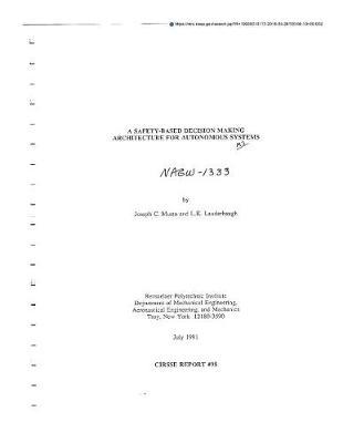 A Safety-Based Decision Making Architecture for Autonomous Systems