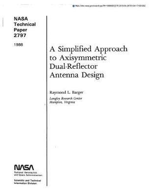 A Simplified Approach to Axisymmetric Dual-Reflector Antenna Design