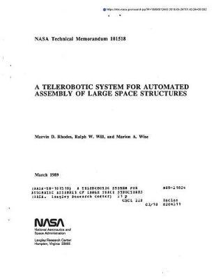 A Telerobotic System for Automated Assembly of Large Space Structures