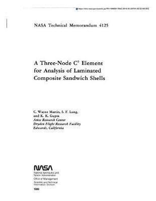 A Three-Node C Deg Element for Analysis of Laminated Composite Sandwich Shells