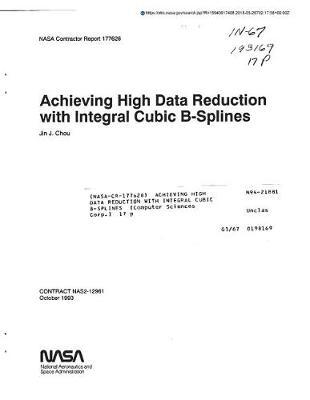 Achieving High Data Reduction with Integral Cubic B-Splines