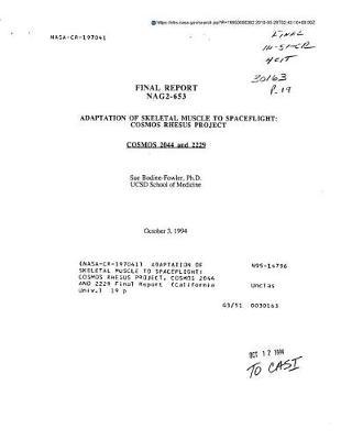 Adaptation of Skeletal Muscle to Spaceflight: Cosmos Rhesus Project. Cosmos 2044 and 2229