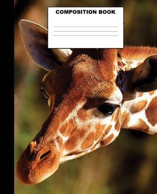 Giraffe Composition Book: Giraffe Notebook. 132 Pages Wide Ruled 7.5x9.25  Giraffe Journal Giraffe Writing Book