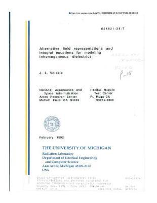 Alternative Field Representations and Integral Equations for Modeling Inhomogeneous Dielectrics