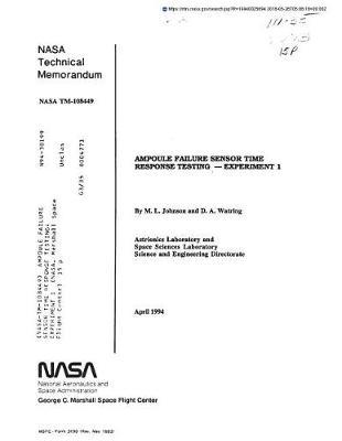 Ampoule Failure Sensor Time Response Testing: Experiment 1