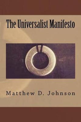 The Universalist Manifesto