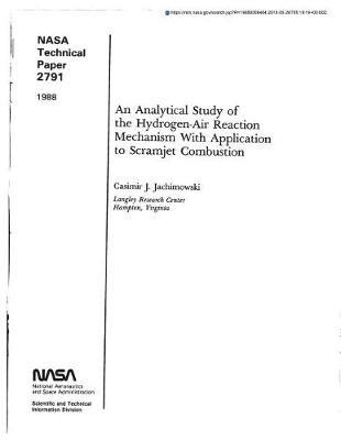 An Analytical Study of the Hydrogen-Air Reaction Mechanism with Application to Scramjet Combustion