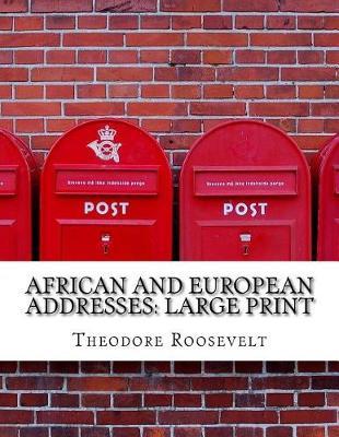 African and European Addresses: Large Print