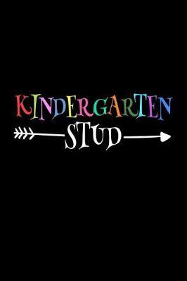 Kindergarten Stud: Back To School Activity Notebook For Kindergarteners