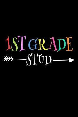 1st Grade Stud: First Grader Back To School Activity Writing Notebook