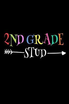 2nd Grade Stud: Second Grade School Subject Writing Activity Book