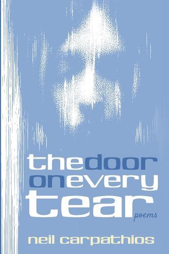 The Door on Every Tear: Poems