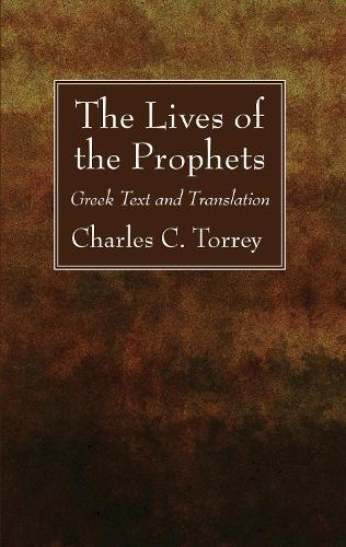 The Lives of the Prophets: Greek Text and Translation
