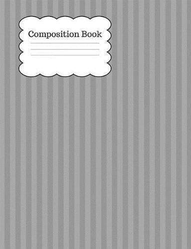 Composition Book: 100 wide ruled page composition notebook. Glossy cover to protect your notebook. Perfect for back to school and the new school year. Perfect for all grades, primary, elementary, secondary and college students.