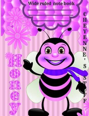 cheyenne's stuff wide ruled note book: large note book, large composition book