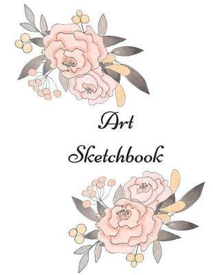 Art Sketchbook: Sketchbook for Art Class - 8.5 X 11 - Perfect for Sketching, Drawing, Doodling, Journaling, Designing (Perfect Gift for Artist & Designer)