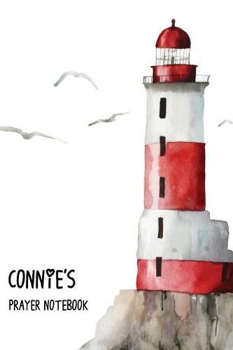 Connie's Prayer Notebook: Praise the Lord and forget not what He has done for me