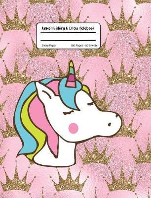 Unicorn Story & Draw Notebook: Gold Glitter Pink Princess Unicorn, Story Paper Notebook For Primary Grade K-2 Student Teacher School, 100 Pages, Dotted Mid Line 7.44x9.69