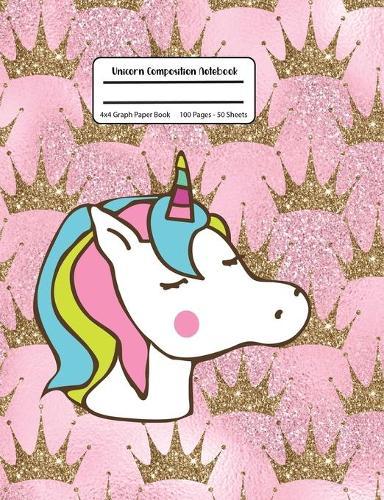 Unicorn Composition Notebook: 4x4 Graph Paper Book: Gold Glitter Pink Princess Unicorn Grid Paper Book, Graph Ruled, Student Teacher School, 100 Pages, 7.44x9.69