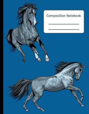 Girl Who Loves Horses Large School Composition Notebook Wide Ruled: 120 Page Blank Gift Journal for Girls, Kids, Tweens, Teens, and Teachers. Letter Size: 8.5 X 11 Inch; 21.159 X 27.94 CM