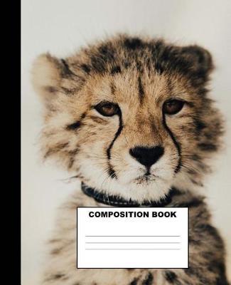Cheetah Composition Book: Cheetah Composition Notebook. 132 Pages Wide Ruled 7.5x9.25 Cheetah Writing Book