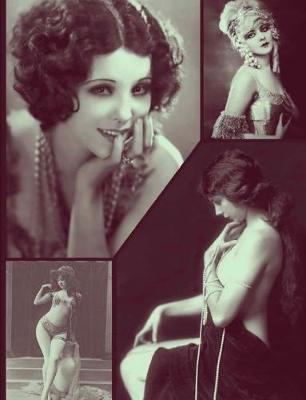 Personal Grimoire Workbook: : Blank Grimoire Spell Incantation or Ritual Notes System Interior Pages, Pin Up Girl Photo Cover from Art Deco Nouveau Era Burlesque, 140 Sheets, 7-1/2 X 9-3/4?.