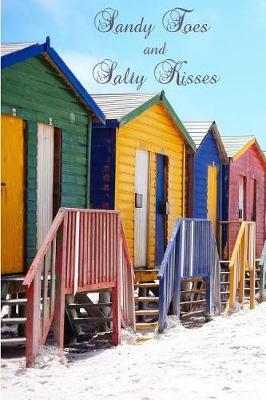 Sandy Toes and Salty Kisses: Beach Hut Seaside/ Ocean Notebook (Composition Book Journal Diary), Medium College-Ruled Notebook, 120-page, Lined, 6 x 9 in (15.2 x 22.9 cm)