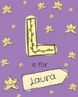 L is for laura: Laura personalized girls journal notebook. Attractive large 8x10 lined cute girly notebook design with cartoon night stars theme. The cutest notebook personalized for Laura. Cute cartoon letter initial monogram.