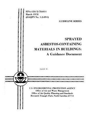 Sprayed Asbestos-Containing Materials in School Buildings Guidance Document