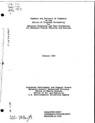 Summary and Analysis of Comments on the Notice of Proposed Rulemaking for Emission Standards and Test Procedures for Methanol-Fueled Vehicles and Engines
