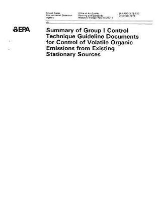 Summary of Group I Control Technique Guideline Documents for Control of Volatile Organic Emissions from Existing Stationary Sources