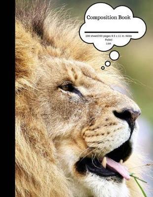 Composition Book 100 Sheet/200 Pages 8.5 X 11 In.-Wide Ruled- Lion: Lioness Plain Journal Blank Writing Notebook Lined Page (Composition Notebook Journal)