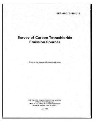 Survey of Carbon Tetrachloride Emission Sources